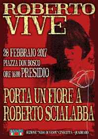 Martedì 28 Febbraio ore 16 “Porta un Fiore a Roberto Scialabba”